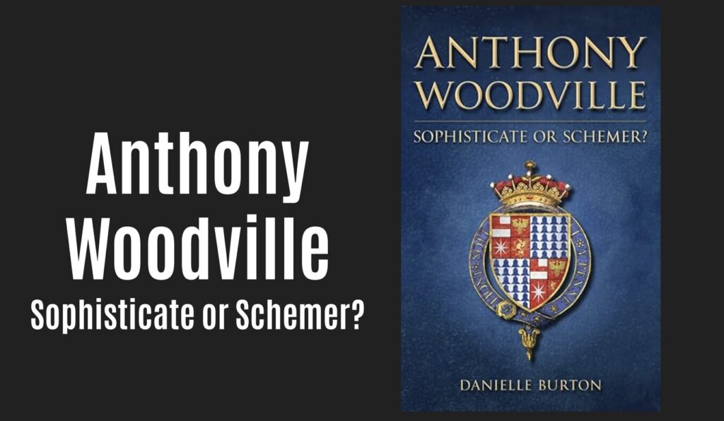 New Medieval Books: Anthony Woodville